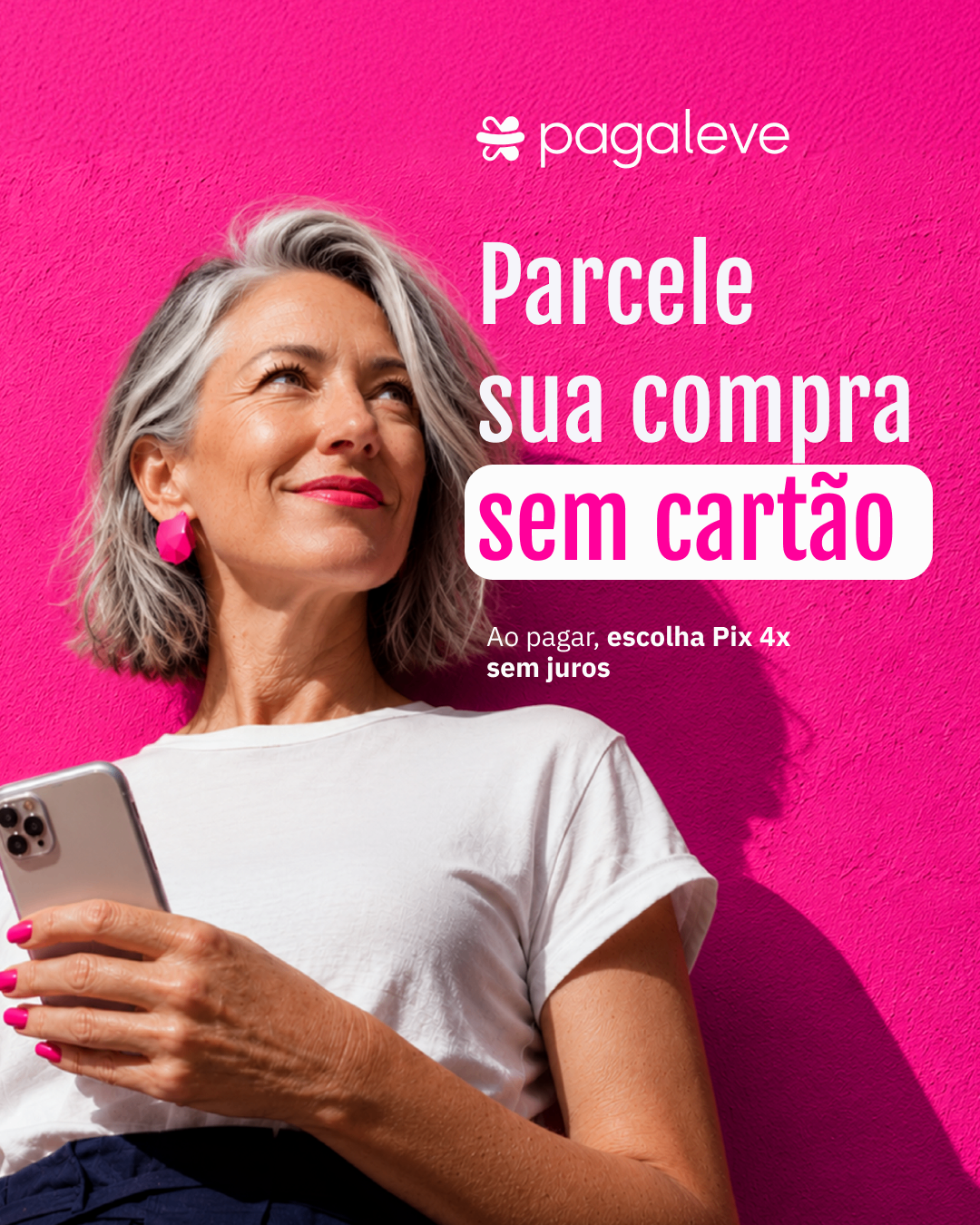 Peça de feed em fundo rosa com a frase "Parcele sua compra sem cartão".