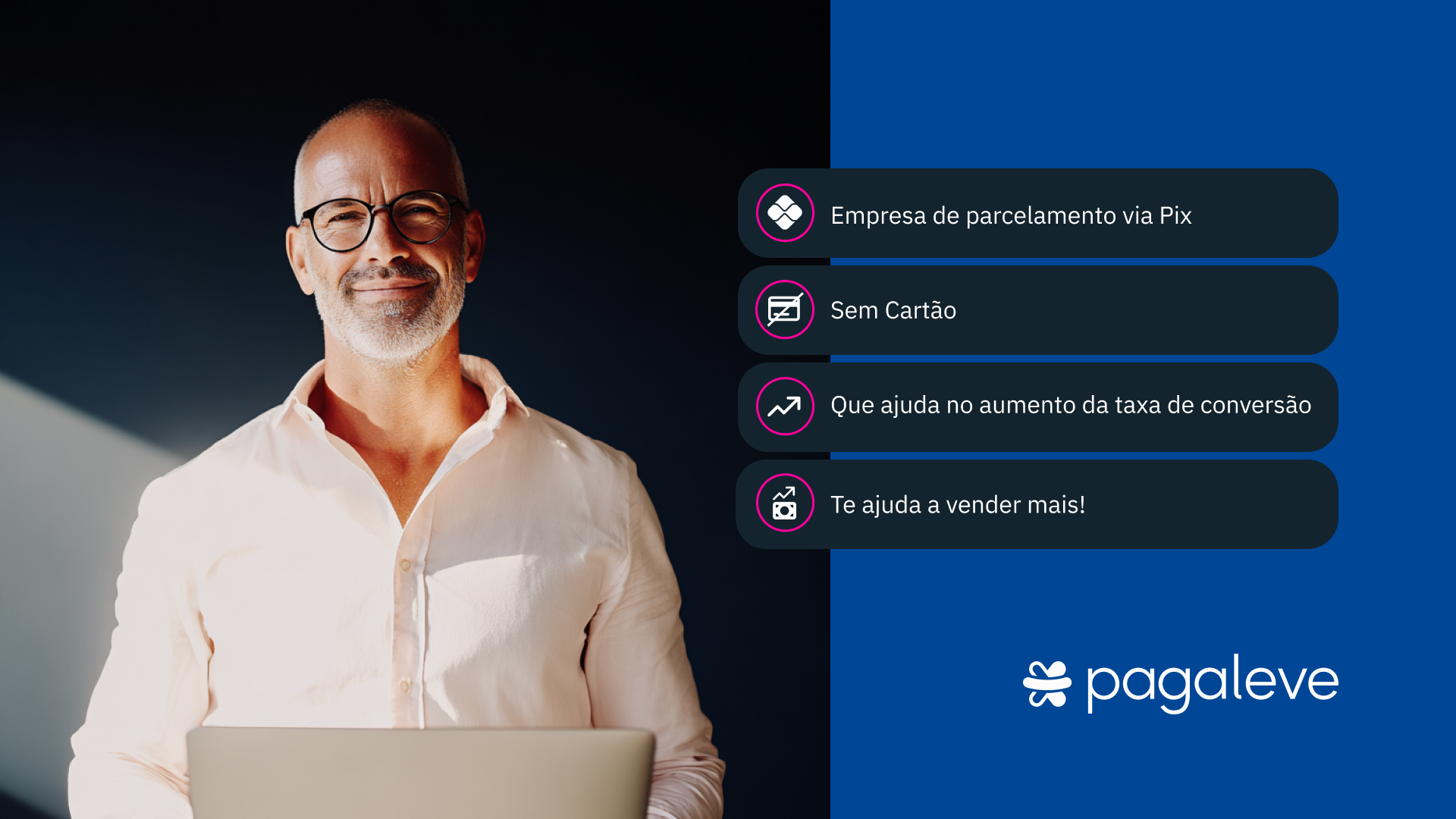Banner com os benefícios: Parcelamento via Pix, sem cartão, ajuda na conversão.